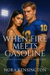 When Fire Meets Gasoline (eBook, ePUB) - Bild 1