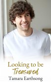 Looking to be Treasured (Love's Landing, #2) (eBook, ePUB) Looking to be Treasured (Love's Landing, #2) (eBook, ePUB)