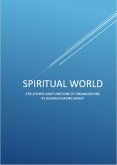 Spiritual World: Structures and Functions of Organizations (eBook, ePUB) Spiritual World: Structures and Functions of Organizations (eBook, ePUB)