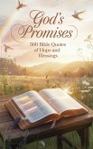 God's Promises (Biblical Reference: Quotations, #4) (eBook, ePUB) God's Promises (Biblical Reference: Quotations, #4) (eBook, ePUB)