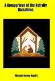 A Comparison of the Nativity Narratives (eBook, ePUB)
