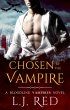 Chosen by the Vampire (Bloodline... - Bild 1