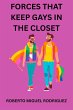 Forces that Keep Gays in the Closet... - Bild 1