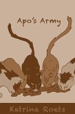 Apo's Army (Cat Lives) (eBook, ePUB) Apo's Army (Cat Lives) (eBook, ePUB)