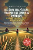 Quando mamãe e papai são separados (TERAPÊUTICAS PARA MENINOS E MENINAS DORMIREM, #1) (eBook, ePUB) Quando mamãe e papai são separados (TERAPÊUTICAS PARA MENINOS E MENINAS DORMIREM, #1) (eBook, ePUB)