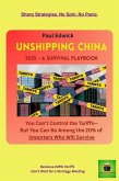 Unshipping China (Tariffs without Tantrums, #1) (eBook, ePUB) Unshipping China (Tariffs without Tantrums, #1) (eBook, ePUB)