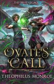 Ovate's Call (The Druid Legacy, #3) (eBook, ePUB) Ovate's Call (The Druid Legacy, #3) (eBook, ePUB)