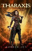 Tharaxis (The Plagueborn Series, #4.5) (eBook, ePUB)