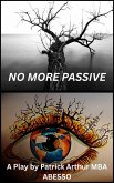 No More Passive (eBook, ePUB) No More Passive (eBook, ePUB)
