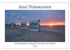 Insel Träumereien (Wandkalender 2026 DIN A3 quer), CALVENDO Monatskalender Insel Träumereien (Wandkalender 2026 DIN A3 quer), CALVENDO Monatskalender