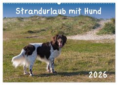 Cover Strandurlaub mit Hund (Wandkalender 2026 DIN A2 quer), CALVENDO Monatskalender