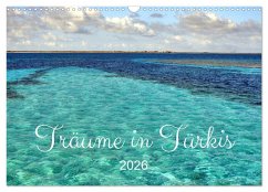Cover Träume in Türkis - Bilder aus Kuba (Wandkalender 2026 DIN A3 quer), CALVENDO Monatskalender