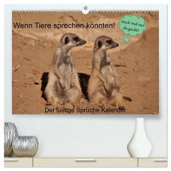 Wenn Tiere sprechen könnten! Der lustige Sprüche Kalender (hochwertiger Premium Wandkalender 2026 DIN A2 quer), Kunstdruck in Hochglanz