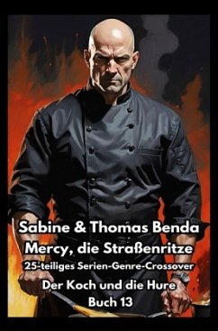 Cover Mercy, die Straßenritze - Buch 13 - Der Koch und die Hure