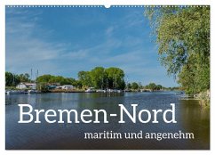 Cover Bremen-Nord - maritim und angenehm (Wandkalender 2026 DIN A2 quer), CALVENDO Monatskalender