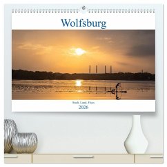 Cover Wolfsburg - Stadt, Land, Fluss (hochwertiger Premium Wandkalender 2026 DIN A2 quer), Kunstdruck in Hochglanz