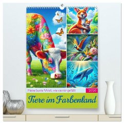 Tiere im Farbenland - Meine bunte Welt, wie sie mir gefällt (hochwertiger Premium Wandkalender 2026 DIN A2 hoch), Kunstdruck in Hochglanz Tiere im Farbenland - Meine bunte Welt, wie sie mir gefällt (hochwertiger Premium Wandkalender 2026 DIN A2 hoch), Kunstdruck in Hochglanz