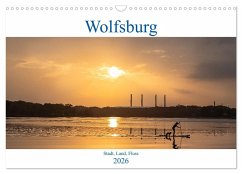 Cover Wolfsburg - Stadt, Land, Fluss (Wandkalender 2026 DIN A3 quer), CALVENDO Monatskalender