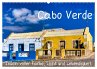Cabo Verde - Inseln voller Farbe, Licht... - Bild 1