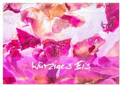 Cover Würziges Eis (Wandkalender 2026 DIN A2 quer), CALVENDO Monatskalender