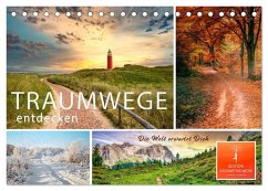 Cover Traumwege entdecken (Tischkalender 2026 DIN A5 quer), CALVENDO Monatskalender