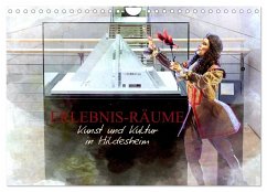 Erlebnis-Räume Kunst und Kultur in Hildesheim (Wandkalender 2026 DIN A4 quer), CALVENDO Monatskalender