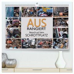 Ausrangiert Besuch auf dem Schrottplatz (hochwertiger Premium Wandkalender 2026 DIN A2 quer), Kunstdruck in Hochglanz Ausrangiert Besuch auf dem Schrottplatz (hochwertiger Premium Wandkalender 2026 DIN A2 quer), Kunstdruck in Hochglanz