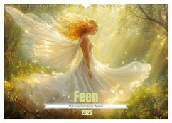 Feen - Naturverbundene Wesen (Wandkalender 2026 DIN A3 quer), CALVENDO Monatskalender
