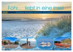 Föhr... liebt in eine Insel (Wandkalender 2026 DIN A3 quer), CALVENDO Monatskalender Cover Föhr... liebt in eine Insel (Wandkalender 2026 DIN A3 quer), CALVENDO Monatskalender