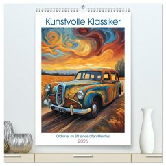 Kunstvolle Klassiker (hochwertiger Premium Wandkalender 2026 DIN A2 hoch), Kunstdruck in Hochglanz