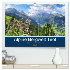 Cover Alpine Bergwelt Tirol - Illustriert in den schönsten Farben (hochwertiger Premium Wandkalender 2026 DIN A2 quer), Kunstdruck in Hochglanz