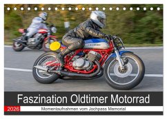 Cover Faszination Oldtimer Motorrad - Momentaufnahmen vom Jochpass Memorial (Tischkalender 2026 DIN A5 quer), CALVENDO Monatskalender