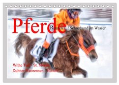 Pferde-Rennen auf Schnee und im Wasser (Tischkalender 2026 DIN A5 quer), CALVENDO Monatskalender Pferde-Rennen auf Schnee und im Wasser (Tischkalender 2026 DIN A5 quer), CALVENDO Monatskalender
