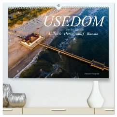 USEDOM Die drei Seebäder Ahlbeck - Heringsdorf - Bansin (hochwertiger Premium Wandkalender 2026 DIN A2 quer), Kunstdruck in Hochglanz USEDOM Die drei Seebäder Ahlbeck - Heringsdorf - Bansin (hochwertiger Premium Wandkalender 2026 DIN A2 quer), Kunstdruck in Hochglanz
