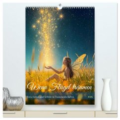 Cover Wenn Flügel träumen - Feen, Farben und Gefühle in Traumlandschaften (hochwertiger Premium Wandkalender 2026 DIN A2 hoch), Kunstdruck in Hochglanz
