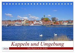 Kappeln und Umgebung (Tischkalender 2026 DIN A5 quer), CALVENDO Monatskalender
