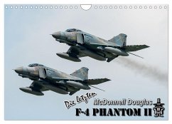 Die letzten McDonnell Douglas F-4 Phantom II (Wandkalender 2026 DIN A4 quer), CALVENDO Monatskalender