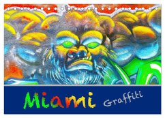 Miami Graffiti (Tischkalender 2026 DIN A5 quer), CALVENDO Monatskalender Miami Graffiti (Tischkalender 2026 DIN A5 quer), CALVENDO Monatskalender