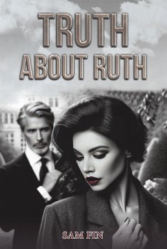 Truth About Ruth - Fin, Sam