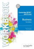 Cambridge IGCSE and O Level Business Workbook Cambridge IGCSE and O Level Business Workbook