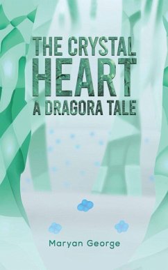 Cover The Crystal Heart - A Dragora Tale