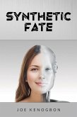 Synthetic Fate Synthetic Fate