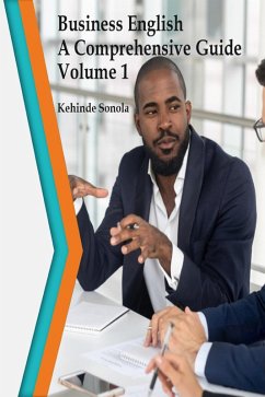 Cover Business English A Comprehensive Guide Volume 1 (eBook, ePUB)
