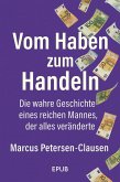 Vom Haben zum Handeln (eBook, ePUB) Vom Haben zum Handeln (eBook, ePUB)