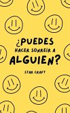 ¿Puedes Hacer Sonreir a Alguien? (Powers of the Planet, #1) (eBook, ePUB) ¿Puedes Hacer Sonreir a Alguien? (Powers of the Planet, #1) (eBook, ePUB)