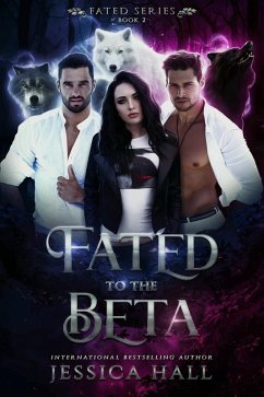 Fated to the Beta (eBook, ePUB) - Hall, Jessica