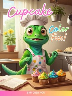 Cupcake Color Fun! (eBook, ePUB) - Hou, Shu Chen