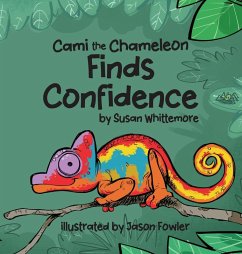 Cover Cami the Chameleon Finds Confidence