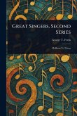 Great Singers, Second Series Great Singers, Second Series