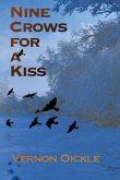 Nine Crows for a Kiss Nine Crows for a Kiss